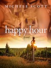 Happy Hour - Michele Scott