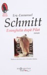 Evanghelia dupa Pilat - Éric-Emmanuel Schmitt