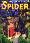 The Spider, Master of Men! #35: Satan's Sightless Legion - Grant Stockbridge, Norvell W. Page