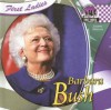 Barbara Bush - Joanne Mattern