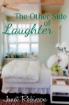 The Other Side of Laughter - Janet Robinson