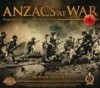 Anzacs at War: From Gallipoli to the Present Day - Peter Pedersen