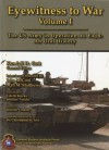 Eyewitness to War, Volume 1: A US Army Oral History of Operation AL FAJR: A US Army Oral History of Operation AL FAJR - Kendall D. Gott