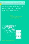 Molecular Analysis of Plant Adaptation to the Environment - Malcolm J. Hawkesford