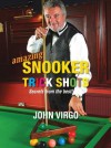 Amazing Snooker Trick Shots: Secrets from the Best! - John Virgo