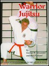 Worrior Jujitsu Training Manual - George W. Alexander, Ken Penland