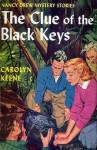 The Clue of the Black Keys - Carolyn Keene