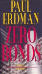 Zero Bonds - Paul Emil Erdman, Günter Ohnemus