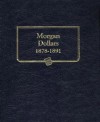 Morgan Dollars, 1878-1891 - Whitman Coin Book and Supplies