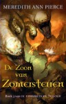 De Zoon van Zomersterren (Vuurbrenger Trilogie, #3) - Meredith Ann Pierce, Renée Vink