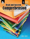 Read and Succeed: Comprehension, Level 5 [With CDROM] - Debra J. Housel