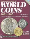 Standard Catalog of World Coins 1601-1700: Seventeenth Century [With DVD] - Colin R. Bruce II, Thomas Michael
