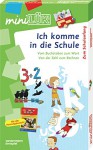 miniLÜK-Sets: miniLÜK-Set: Ich komme in die Schule: Übungsreihen zum Schulanfang ab 6 Jahren - Heiner Müller