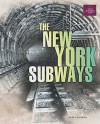 New York Subway System (Great Building Feats) - Lesley A. Dutemple