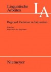 Regional Variation in Intonation - Peter Gilles, Jörg Peters