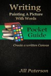 WRITING-Painting A Picture With Words - Jill Paterson