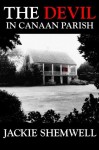 The Devil in Canaan Parish by Jackie Shemwell (2015-10-21) - Jackie Shemwell