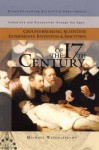 Groundbreaking Scientific Experiments, Inventions, and Discoveries of the 17th Century - Michael Windelspecht