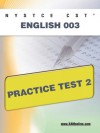 NYSTCE CST English 003 Practice Test 2 - Sharon Wynne