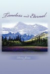 Timeless and Eternal - Doris Jones