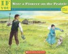 If You Were a Pioneer on the Prairie - Anne Kamma