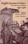 1350-1400: Medieval Readers and Writers (English Literature in History) - Janet Coleman