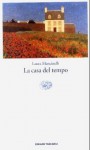 La casa del tempo - Laura Mancinelli