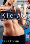 Killer Abs: A Body (Pump) Horror Comedy - D.R. O'Brien