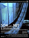 SOA with .NET (The Prentice Hall Service-Oriented Computing Series from Thomas Erl) - Thomas Erl