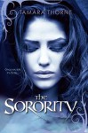 The Sorority (The Sorority Trilogy) - Tamara Thorne