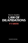 West & Smith's Law of Dilapidations - Pf Smith, Peter F. Smith