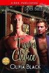 Tiger's Choice - Olivia Black