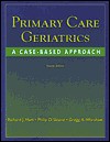 Primary Care Geriatrics: A Case-Based Approach - C.V. Mosby Publishing Company, Philip D. Sloane, Gregg Warshaw