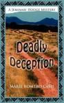 Deadly Deception - Marie Romero Cash