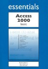 Access 2000 Basic Essentials [with CDROM] - Robert L. Ferrett, John M. Preston, Sally Preston