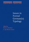 Issues in Formal German(ic) Typology - Werner Abraham