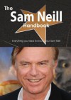 The Sam Neill Handbook - Everything You Need to Know about Sam Neill - Emily Smith