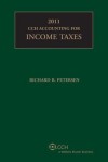 Cch Accounting for Income Taxes, 2011 - Richard Petersen, Ronald G. Pippin