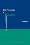 Civil Procedure in Denmark - Erik Werlauff