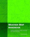 Weather Map Handbook - Tim Vasquez