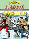 Almanacco dell'Avventura 2002 - Zagor: Zanne insanguinate - Moreno Burattini, Alessandro Chiarolla, Gallieno Ferri