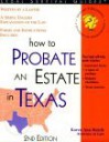 How to Probate an Estate in Texas - Karen Ann Rolcik