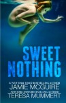 Sweet Nothing: A Novel - Jamie McGuire, Teresa Mummert