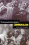 The Concerned Indian's Guide To Communalism - K.N. Panikkar