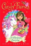 A Valentine's Surprise (Candy Fairies) - Helen Perelman, Erica-Jane Waters