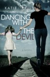 Dancing With The Devil - Katie Davis