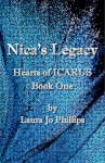 Nica's Legacy (Hearts of ICARUS Book 1) - Laura Jo Phillips