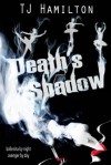 Death's Shadow - T.J. Hamilton