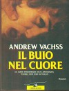 Il buio nel cuore - Andrew Vachss, L. Serra