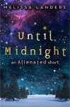 Until Midnight (Alienated) - Melissa Landers